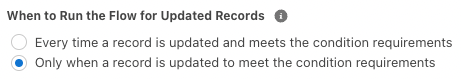 Screenshot of Payment Request: Run Flow for Updated Records only when a record is updated to meet the condition requirements